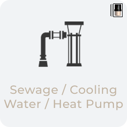 Sewage / Cooling Water / Heat Pump application